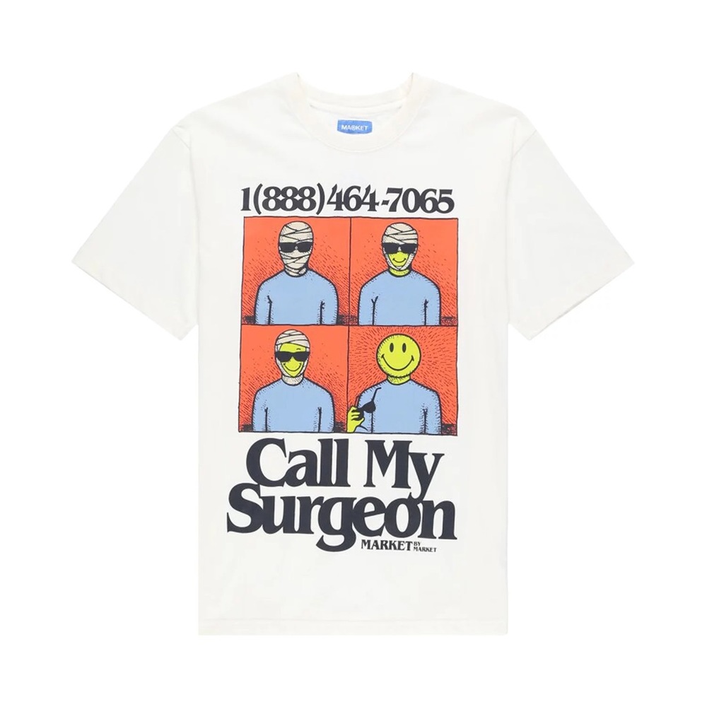 Market Smiley Call My Surgeon Tee 'Parchment'